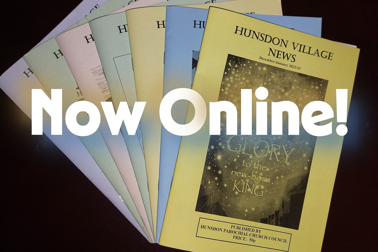 The Hunsdon Village News is also online