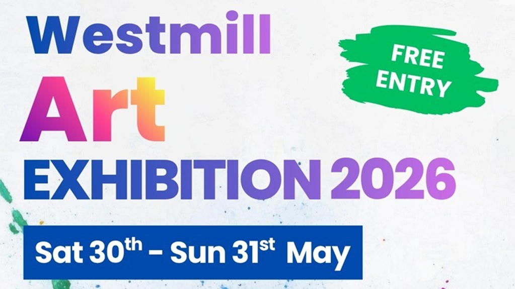 Westmill Art Exhibition 2026 - Sat 30th - Sun 31st May - Free Entry