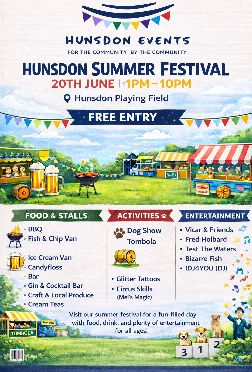 Village Festival with stalls. 20th June 1pm-10pm at Hunsdon Playing Field (Free entry). Food and stalls, Activities including dog show and circus skills display. Live music from several bands.